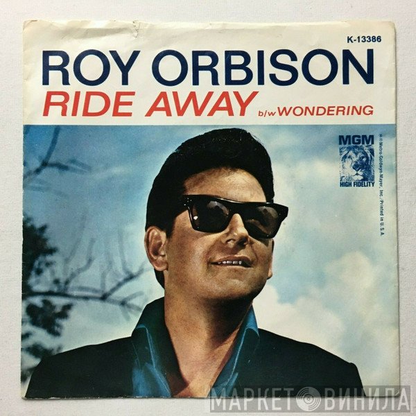 Roy Orbison  - Ride Away
