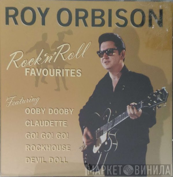 Roy Orbison - Rock'N'Roll Favourites