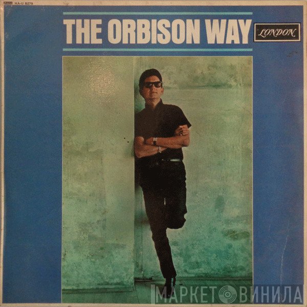 Roy Orbison - The Orbison Way