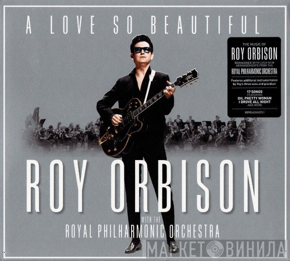 Roy Orbison, The Royal Philharmonic Orchestra - A Love So Beautiful