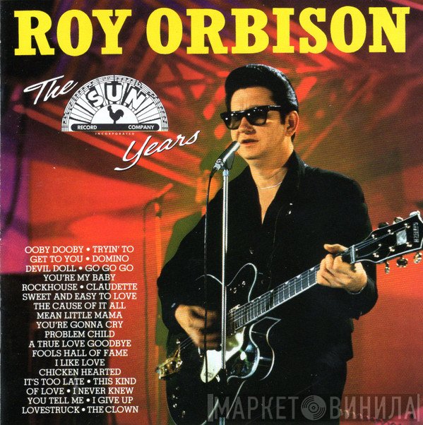 Roy Orbison  - The Sun Years