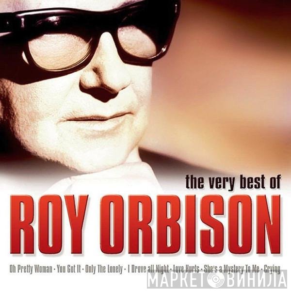 Roy Orbison - The Very Best Of Roy Orbison