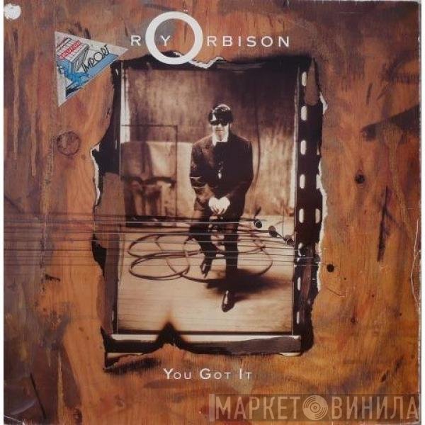 Roy Orbison - You Got It