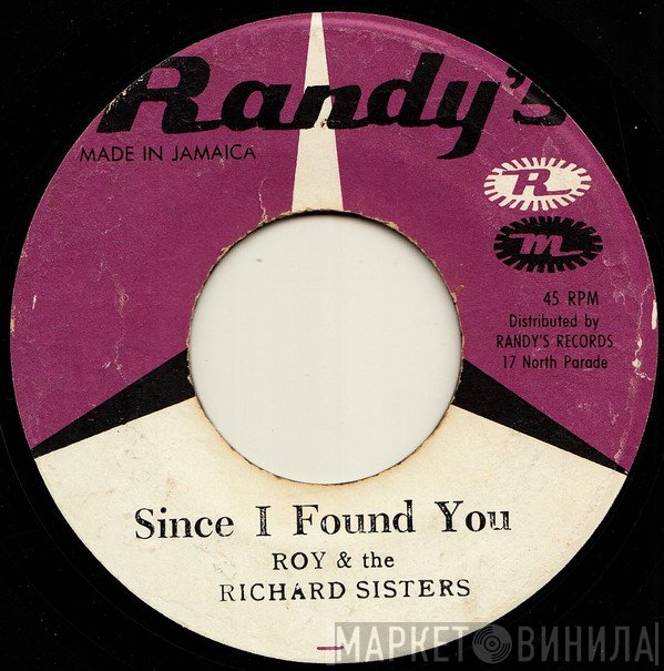 Roy Richards, The Richards Sisters - Since I Found You / Come With Me