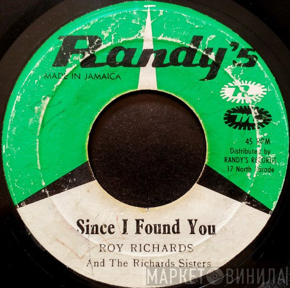 Roy Richards, The Richards Sisters - Since I Found You / Come With Me