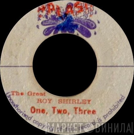 Roy Shirley  - One, Two, Three / Plus One