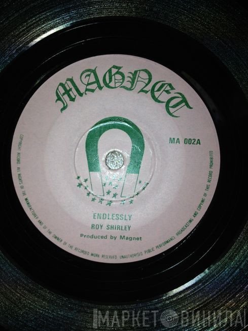 Roy Shirley - Endlessly / Put Your Sweet Lips