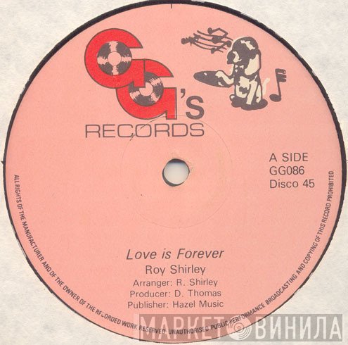 Roy Shirley - Love Is Forever