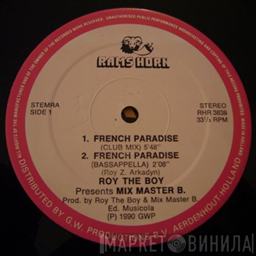 Roy The Boy, Mixmaster B - French Paradise