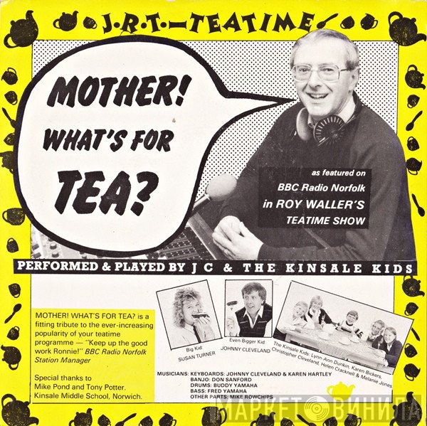 Roy Waller, Johnny Cleveland And The Kinsale Kids - Mother! What's For Tea?