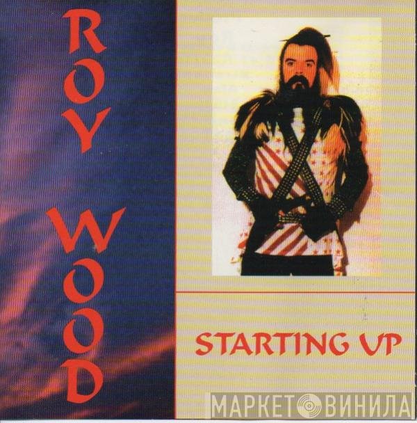 Roy Wood  - Starting Up