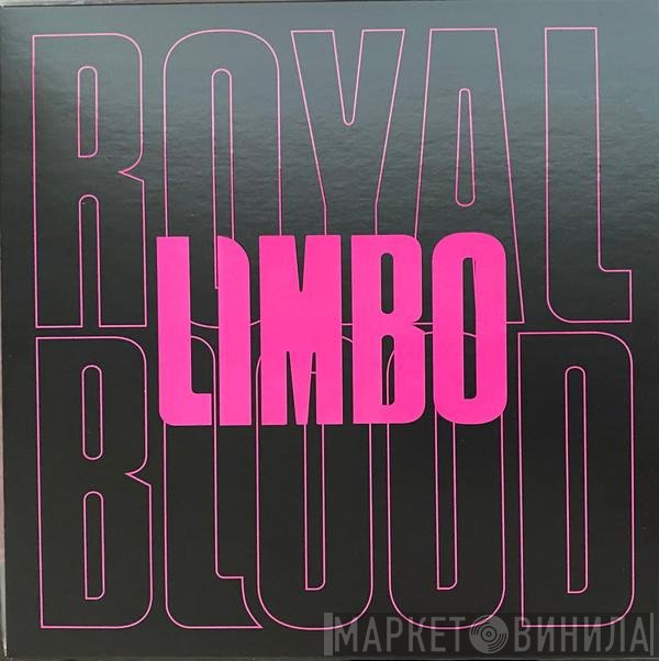 Royal Blood  - Limbo