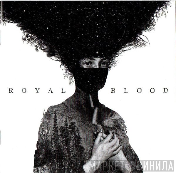 Royal Blood  - Royal Blood