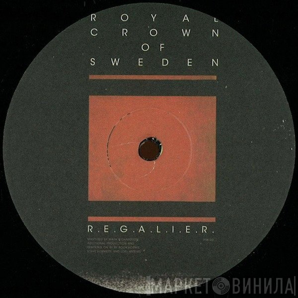 Royal Crown Of Sweden - R.E.G.A.L.I.E.R.