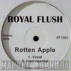 Royal Flush  - Rotten Apple