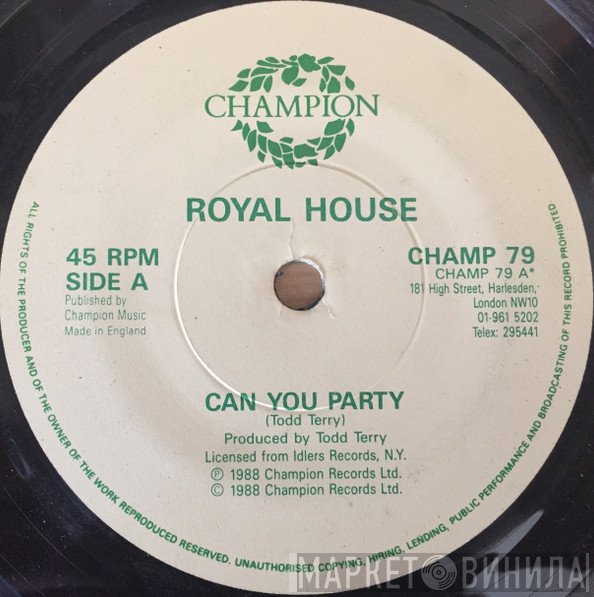 Royal House - Can You Party