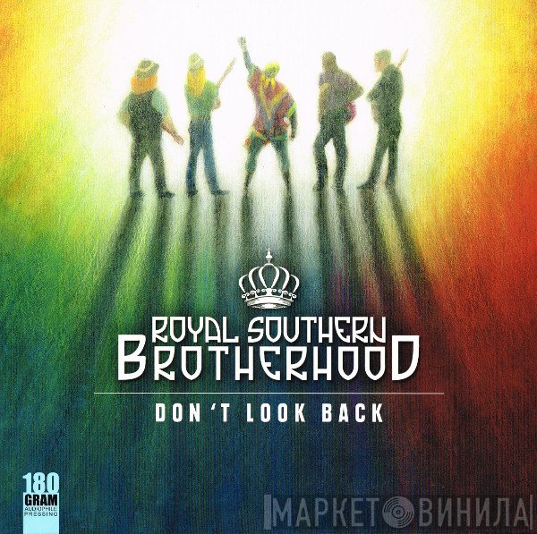 Royal Southern Brotherhood  - Don't Look Back