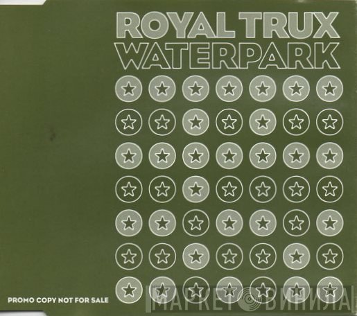 Royal Trux - Waterpark