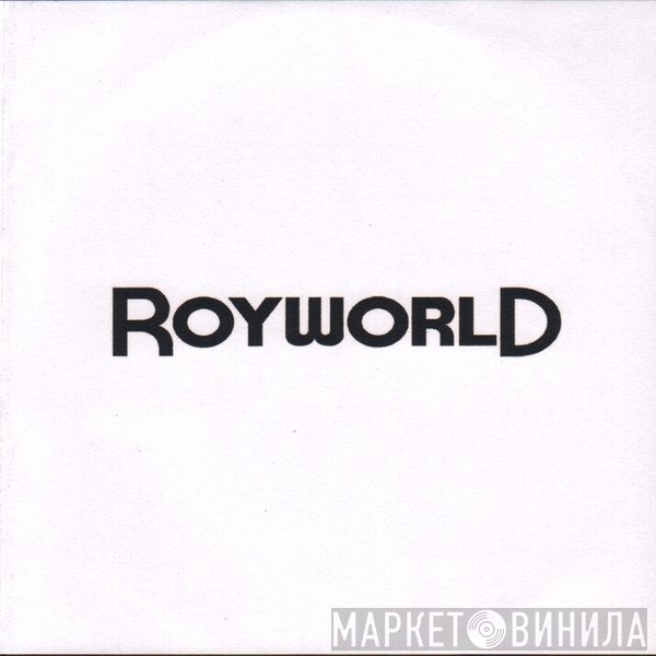 Royworld  - Man In The Machine