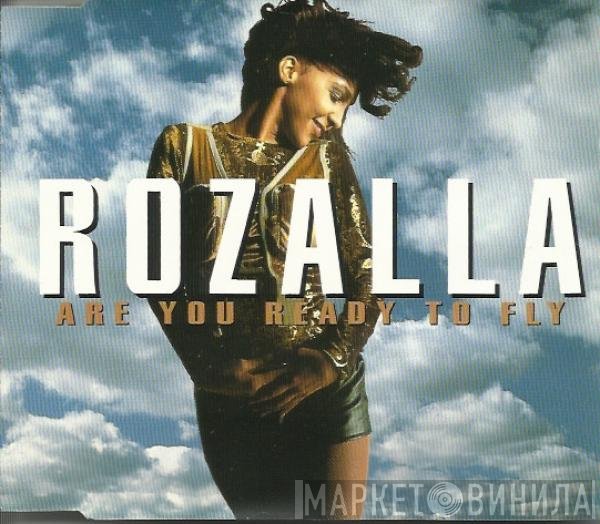 Rozalla - Are You Ready To Fly