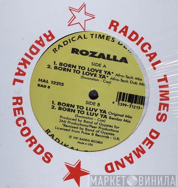 Rozalla  - Born To Love Ya