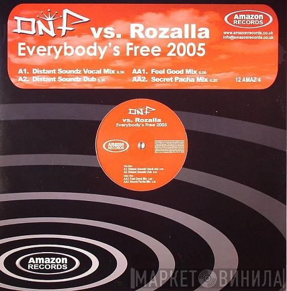 Rozalla, DNF  - Everybody's Free 2005