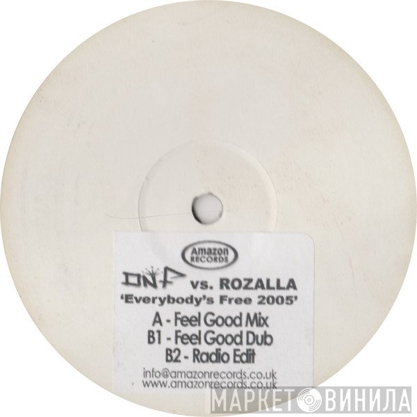 Rozalla, DNF  - Everybody's Free 2005