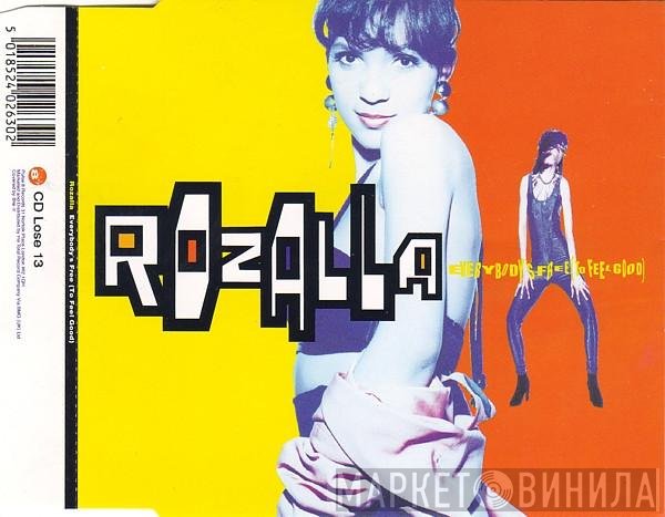 Rozalla - Everybody's Free (To Feel Good)
