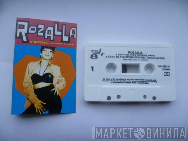 Rozalla - Faith (In The Power Of Love)