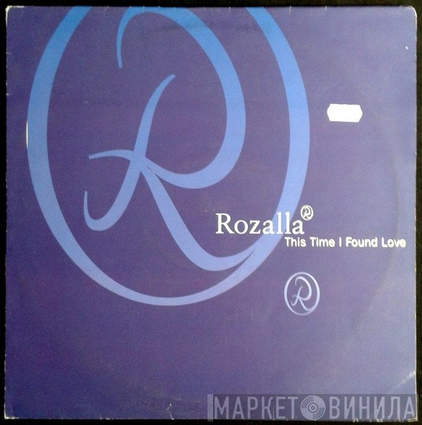 Rozalla - This Time I Found Love