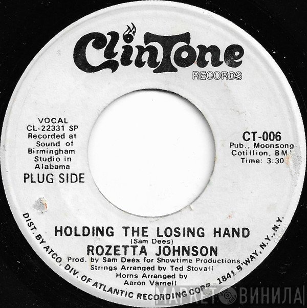 Rozetta Johnson - Holding The Losing Hand / Chained & Bound