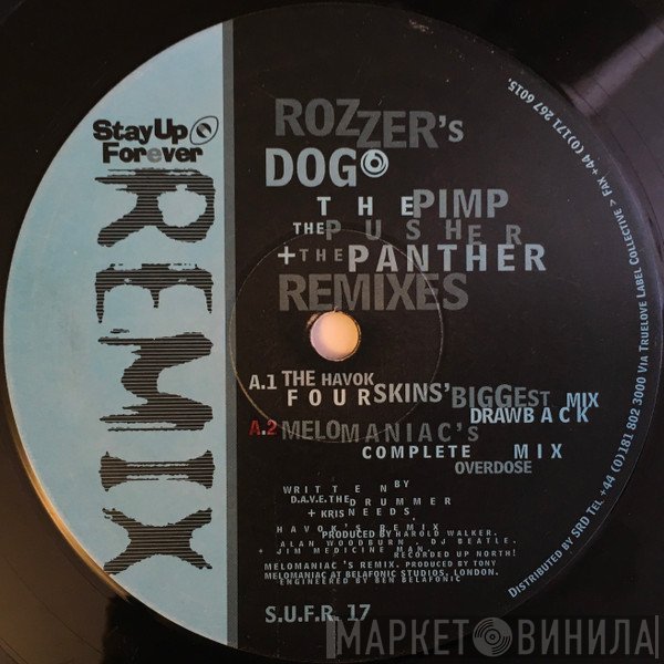 Rozzer's Dog - The Pimp, The Pusher + The Panther (Remixes)