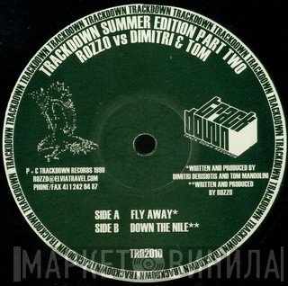 Rozzo, Dimitri & Tom - Trackdown Summer Edition Part Two: Rozzo Vs Dimitri & Tom