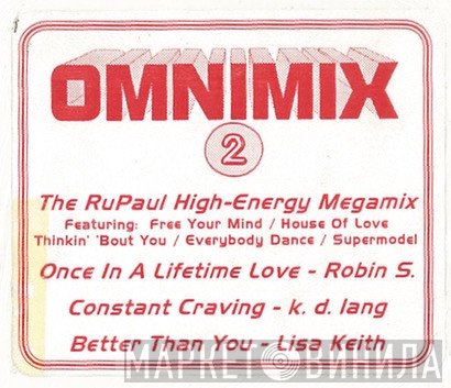 RuPaul / Robin S. / k.d. lang / Lisa Keith  - Omnimix Issue Two