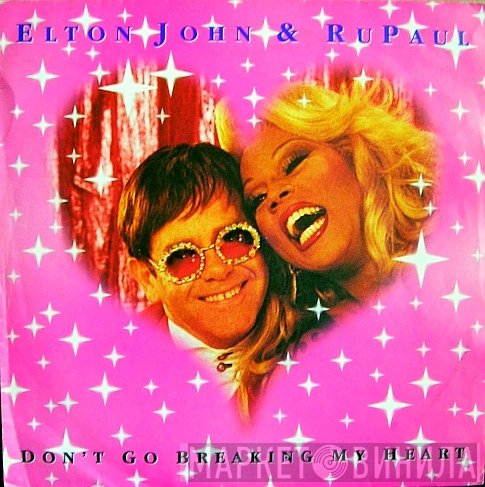 RuPaul, Elton John - Don't Go Breaking My Heart