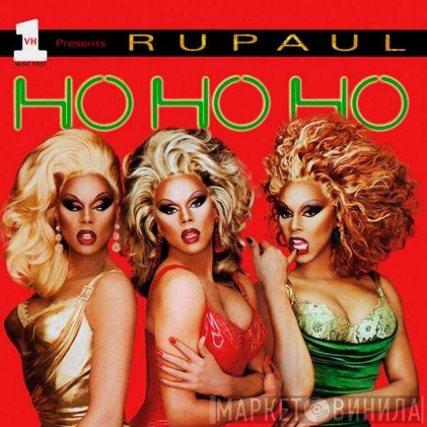 RuPaul  - Ho Ho Ho