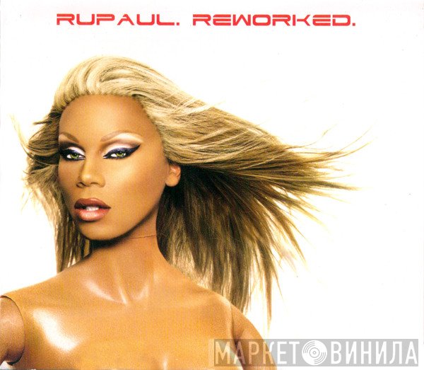 RuPaul  - ReWorked