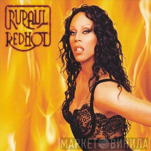 RuPaul  - Red Hot
