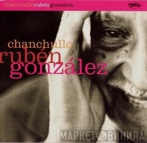 Rubén González - Chanchullo