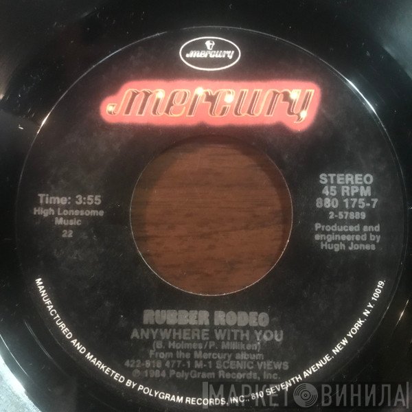 Rubber Rodeo  - Anywhere With You