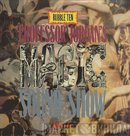  - Rubble Ten (Professor Jordan's Magic Sound Show)