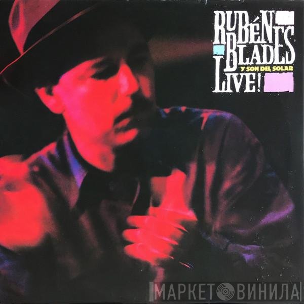 Ruben Blades Y Son del Solar  - Live!