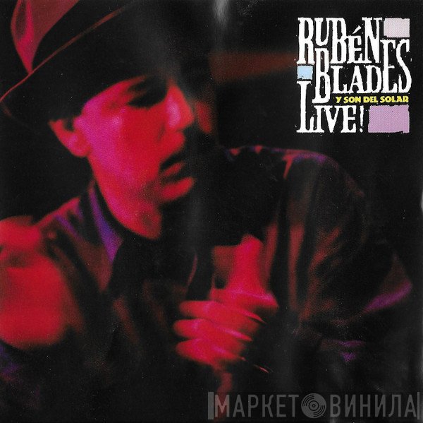 Ruben Blades Y Son del Solar  - Live!