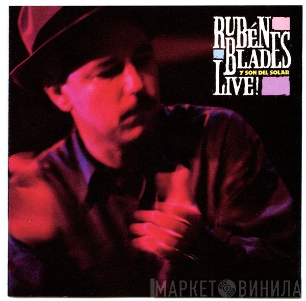 Ruben Blades Y Son del Solar  - Live!