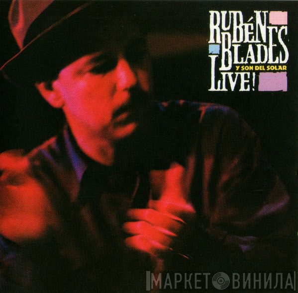 Ruben Blades Y Son del Solar  - Live!