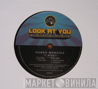 Ruben Mancias - I Rise