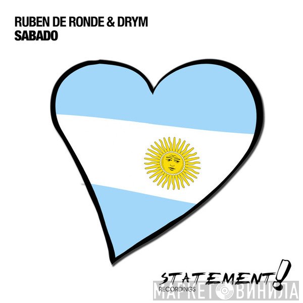 Ruben de Ronde & Drym  - Sabado