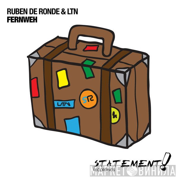 Ruben de Ronde & LTN  - Fernweh