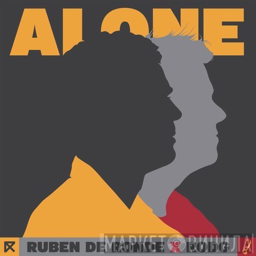 Ruben de Ronde x Rodg   - Alone
