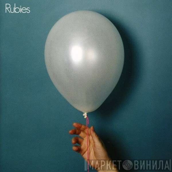 Rubies  - Explode From The Center